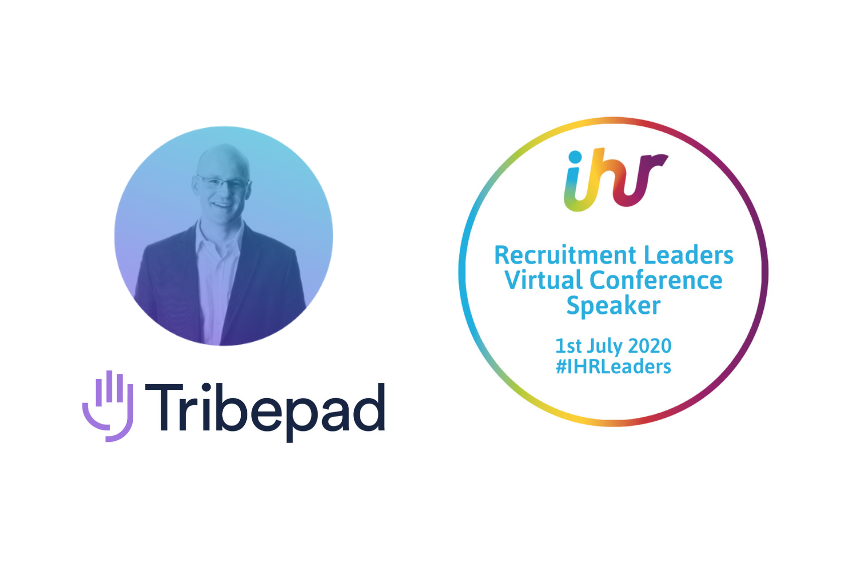 Tribepad shares top tips for hiring at scale at the In-house Recruitment Virtual Leaders Conference