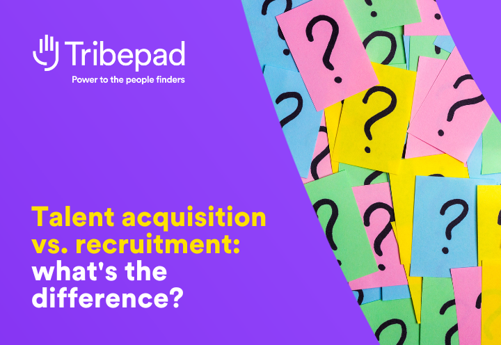 Talent acquisition vs recruitment